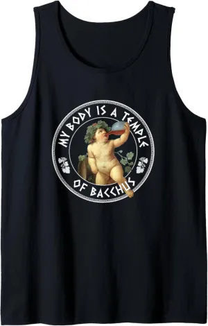 My Body Is A Temple Of Bacchus - God of wine Tank Top