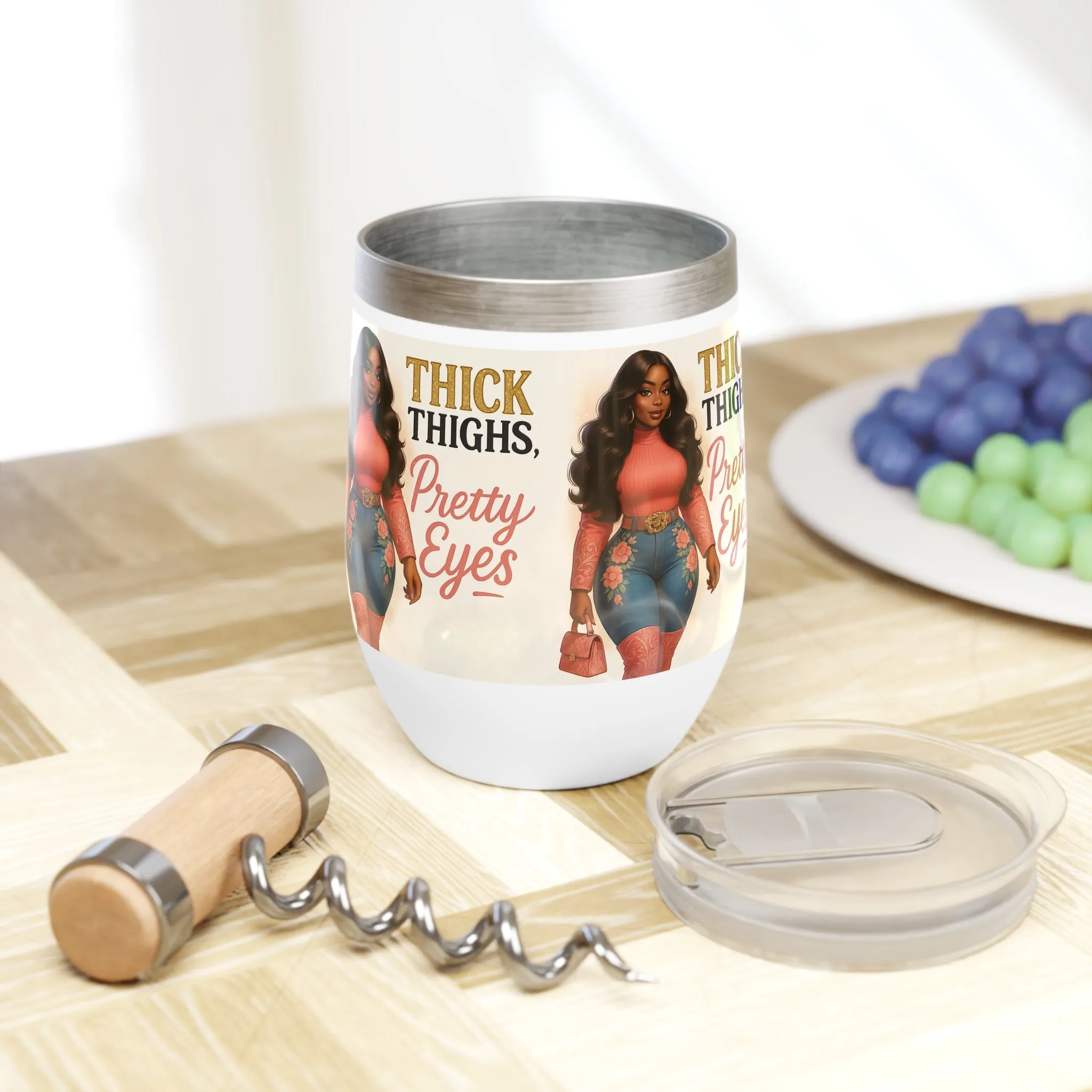 Thick Thighs Pretty Eyes Stainless Steel Wine Tumbler 12oz
