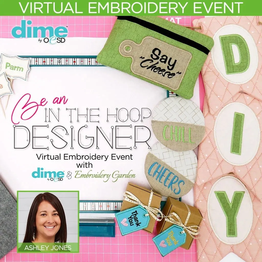 VIRTUAL Be an In The Hoop Designer Event with DIME